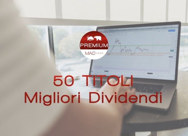 50 titoli con i migliori dividendi [PREMIUM]